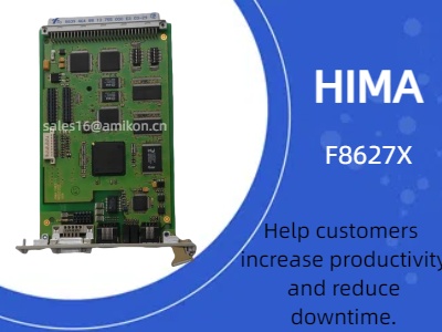 ماژول ارتباطی HIMA F8627X: راه حلی قابل اعتماد برای ایمنی و اتوماسیون صنعتی